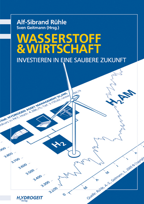 Wasserstoff und Wirtschaft - Alf-Sibrand R&uuml;hle