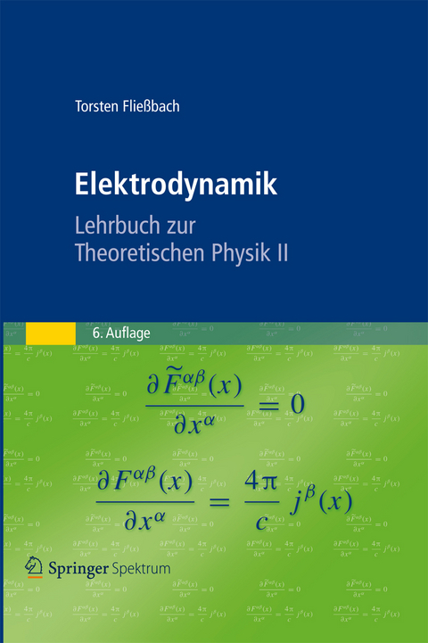 Elektrodynamik - Torsten Flie&szlig;bach