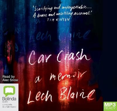 Car Crash - Lech Blaine