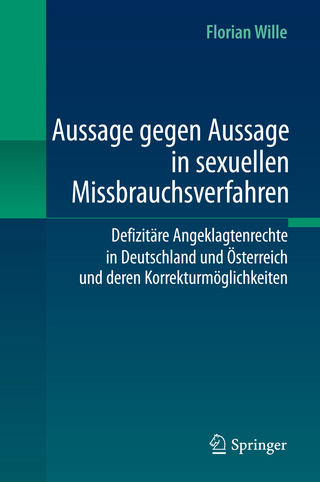 Aussage gegen Aussage in sexuellen Missbrauchsverfahren