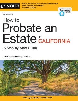 How to Probate an Estate in California - Julia Nissley, Lisa Fialco