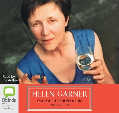One Day I'll Remember This - Helen Garner