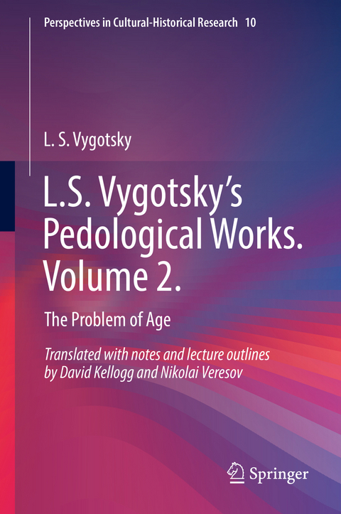 L.S. Vygotsky&rsquo;s Pedological Works. Volume 2. - L.S. Vygotsky