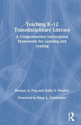 Teaching K–12 Transdisciplinary Literacy