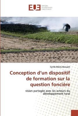 Conception d'un dispositif de formation sur la question foncière
