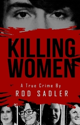 Killing Women - Rod Sadler