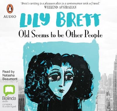 Old Seems to be Other People - Lily Brett