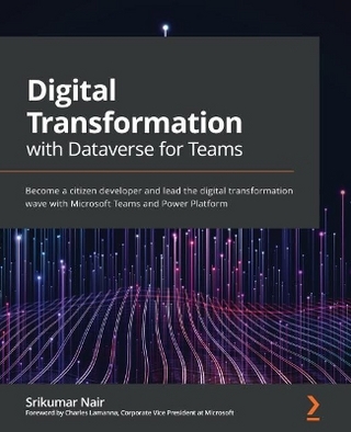 Digital Transformation with Dataverse for Teams