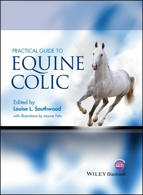 Practical Guide to Equine Colic - 