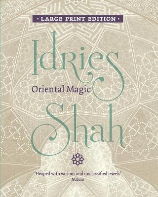 Oriental Magic - Idries Shah