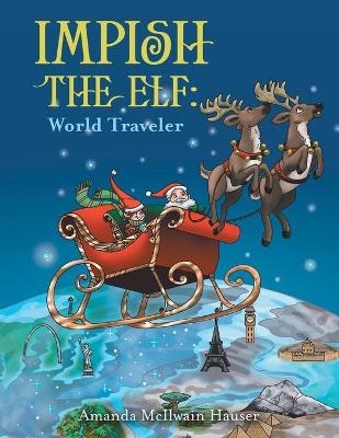 Impish the Elf - Amanda McIlwain Hauser