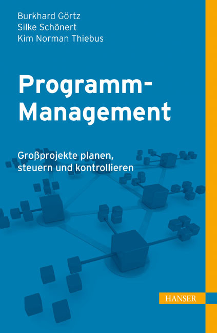 Programm-Management -  Silke Sch&ouml;nert,  Burkhard G&ouml;rtz,  Kim Norman Thiebus