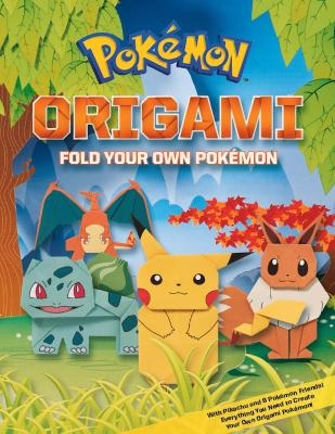 Pokemon Origami: Fold Your Own Pokemon -  Scholastic