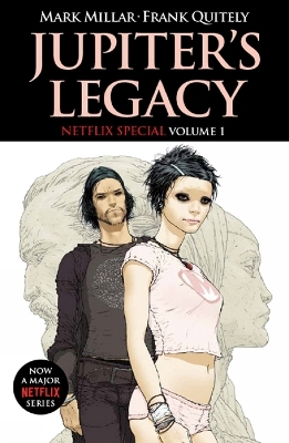 Jupiter's Legacy Netflix Special Vol. 1 - Mark Millar