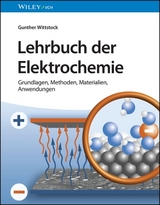 Lehrbuch der Elektrochemie - Gunther Wittstock