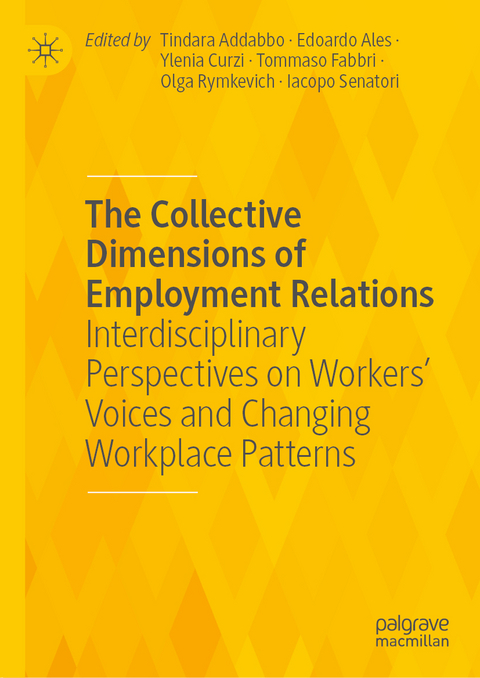 The Collective Dimensions of Employment Relations - 