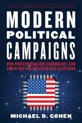 Modern Political Campaigns - Michael D. Cohen