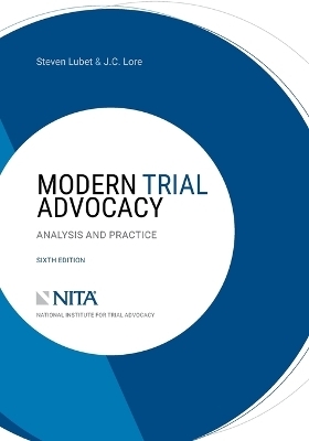Modern Trial Advocacy