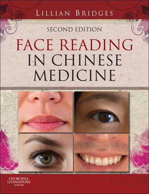 Face Reading in Chinese Medicine -  Lillian Bridges