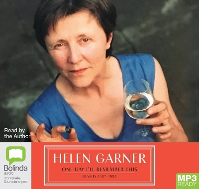 One Day I'll Remember This - Helen Garner