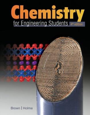 Chemistry for Engineering Students, Loose-Leaf Version - Lawrence Brown, Tom Holme