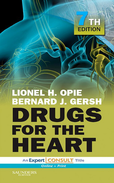Drugs for the Heart -  Lionel H. Opie,  Bernard J. Gersh