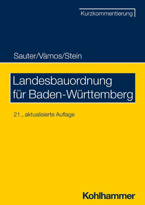 Landesbauordnung für Baden-Württemberg - Wolfgang Stein
