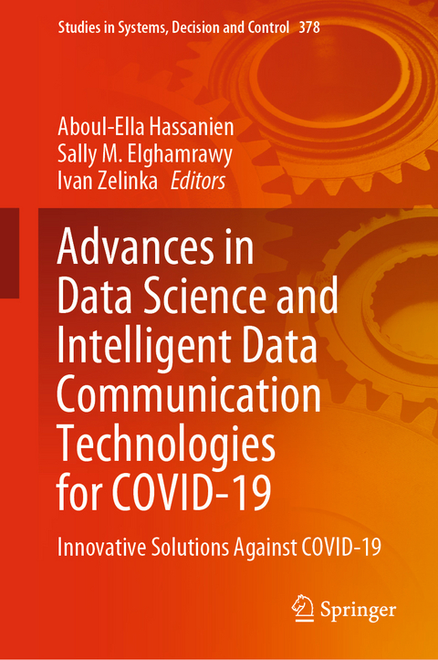 Advances in Data Science and Intelligent Data Communication Technologies for COVID-19 - 