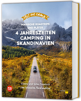 Yes we camp! 4- Jahreszeiten-Camping in Skandinavien - Cornelia und Sirko Trentsch