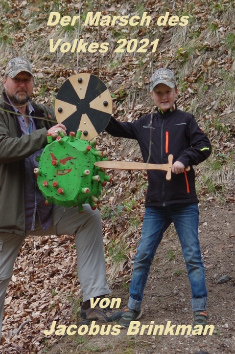 Der Marsch des Volkes 2021 - Jacobus Brinkman