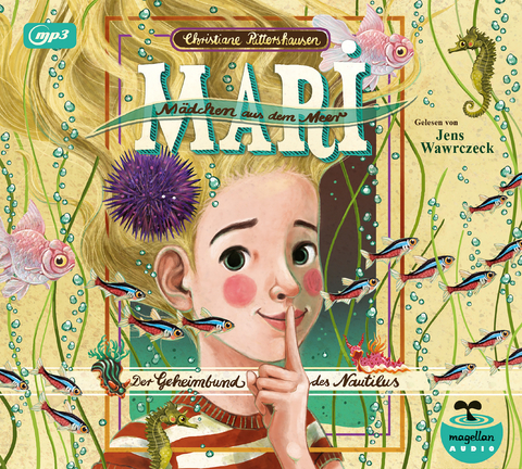 Mari - M&auml;dchen aus dem Meer - Der Geheimbund des Nautilus (mp3-CD) - Christiane Rittershausen