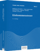 Einkommensteuer - Zenthöfer, Wolfgang; Grobshäuser, Uwe; Schmidt, Stephan; Schustek, Heribert; Schlenk, Axel