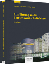 Einf&uuml;hrung in die Betriebswirtschaftslehre - Dietmar Vahs, Jan Sch&auml;fer-Kunz