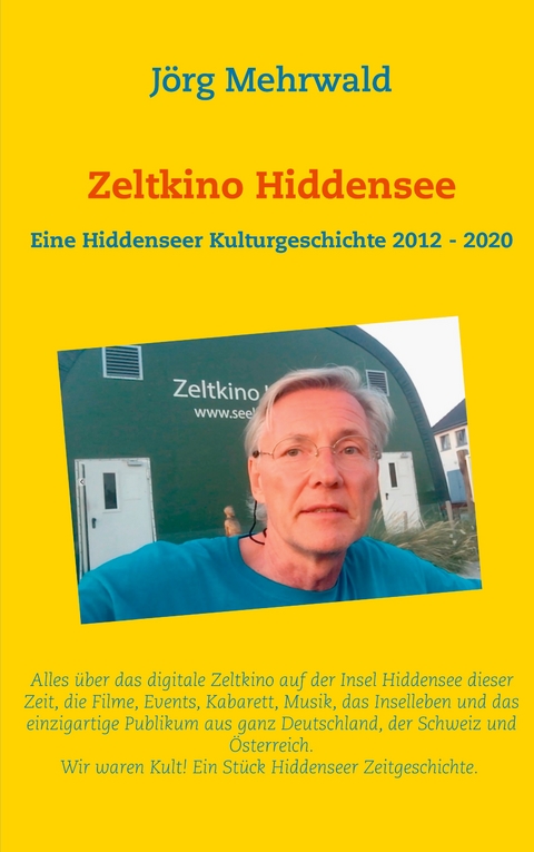 Zeltkino Hiddensee - J&ouml;rg Mehrwald