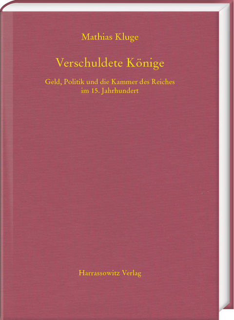 Verschuldete K&ouml;nige - Mathias Kluge
