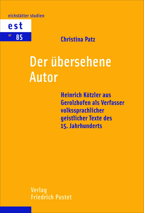 Der &uuml;bersehene Autor - Christina Patz