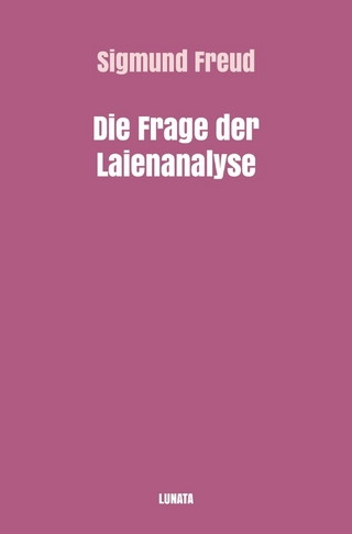 Sigmund Freud gesammelte Werke / Die Frage der Laienanalyse