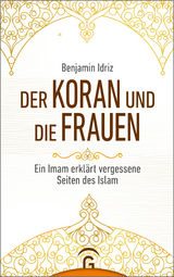 Der Koran und die Frauen - Benjamin Idriz