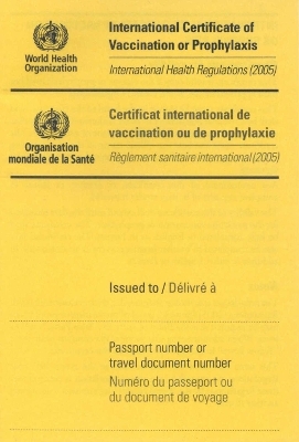 International Certificate of Vaccination/Certificat international de vaccination (2005) English/francais