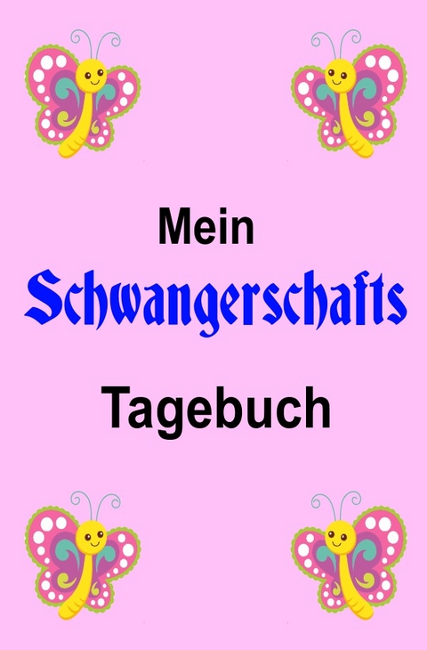 Mein Schwangerschafts Tagebuch - Print &amp Salzgitter;  Lettershop