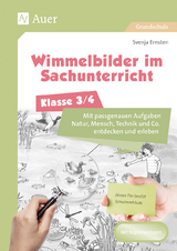 Wimmelbilder im Sachunterricht - Klasse 3/4 - Svenja Ernsten