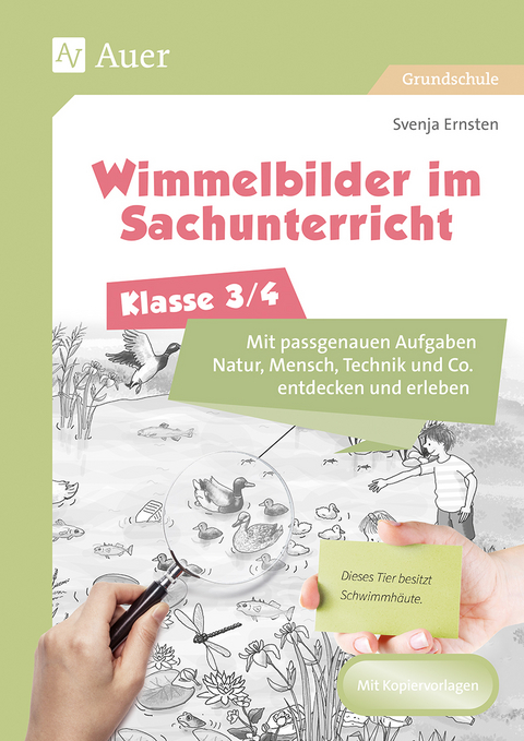 Wimmelbilder im Sachunterricht - Klasse 3/4 - Svenja Ernsten