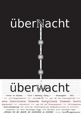 &uuml;berNacht . . . &uuml;berwacht - 