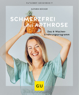 Schmerzfrei bei Arthrose - Kathrin D&uuml;cker