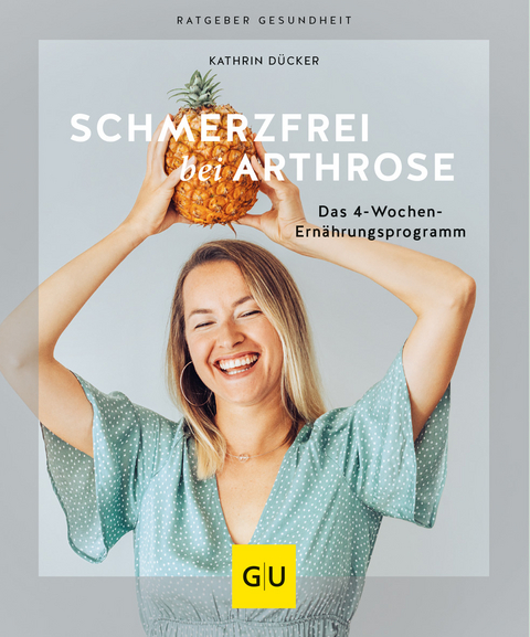 Schmerzfrei bei Arthrose - Kathrin D&uuml;cker