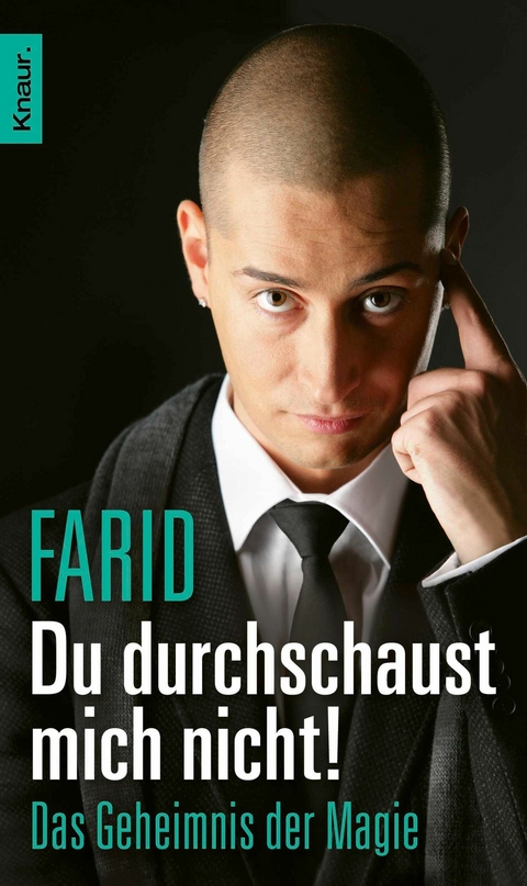 Du durchschaust mich nicht -  Farid