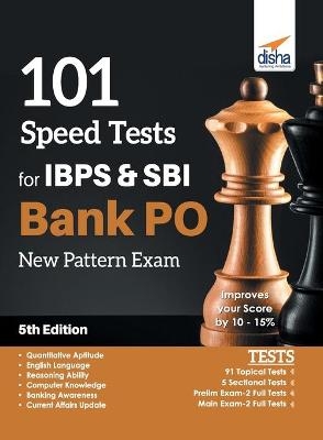 101 Speed Tests for Ibps & Sbi Bank Po New Pattern Exam -  Disha Experts