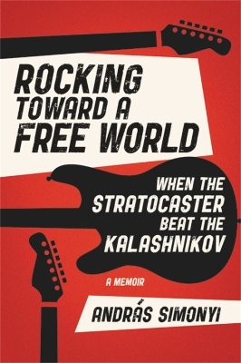 Rocking Toward a Free World - Andr&aacute;s Simonyi