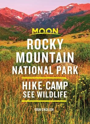 Moon Rocky Mountain National Park (Second Edition) - Erin English