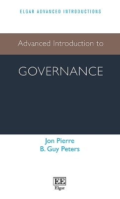 Advanced Introduction to Governance - Jon Pierre, B Guy Peters